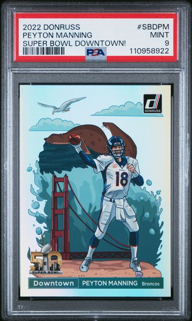 Peyton Manning 2022 Panini Donruss Super Bowl Downtown PSA 9
